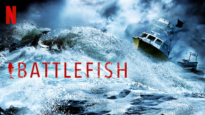 Battlefish (2018) - Netflix | Flixable