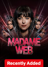 Kliknij by uzyskać więcej informacji | Netflix: Madame Web / Madame Web | Ratowniczka medyczna wykorzystuje swoją nowoodkrytą moc przewidywania przyszłości, by ocalić trójkę młodych dziewczyn przed tajemniczym pajęczym złoczyńcą.